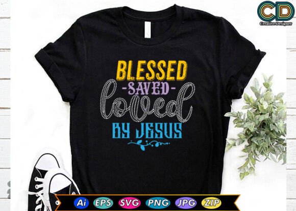 BLESSED SAVED LOVED by JESUS: A Faith-Filled Embroidery Design Review