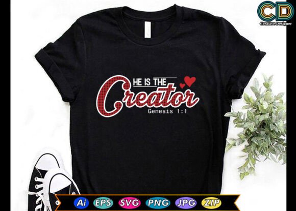 He Is the Creator Christian T-Shirt Review