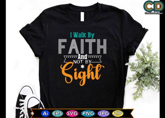 I Walk by Faith and Not by Sight Free: A Designer’s Practical Take
